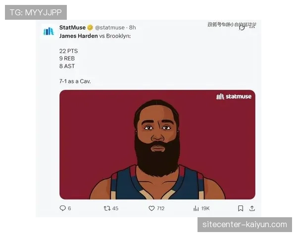 哈登复出后骑士取得7胜1负 带伤作战拒绝手术展现老将担当